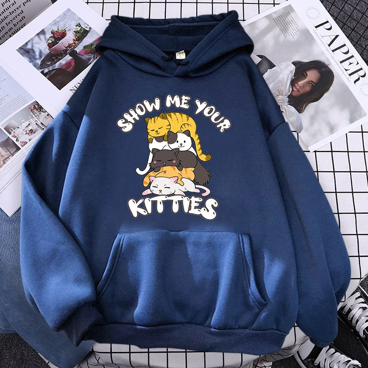 Show Me Your Kitten Cute Hoodie
